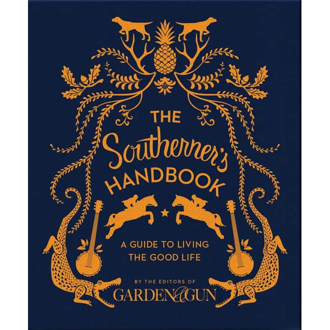 The Southerner's Handbook 3 The Southerner's Handbook