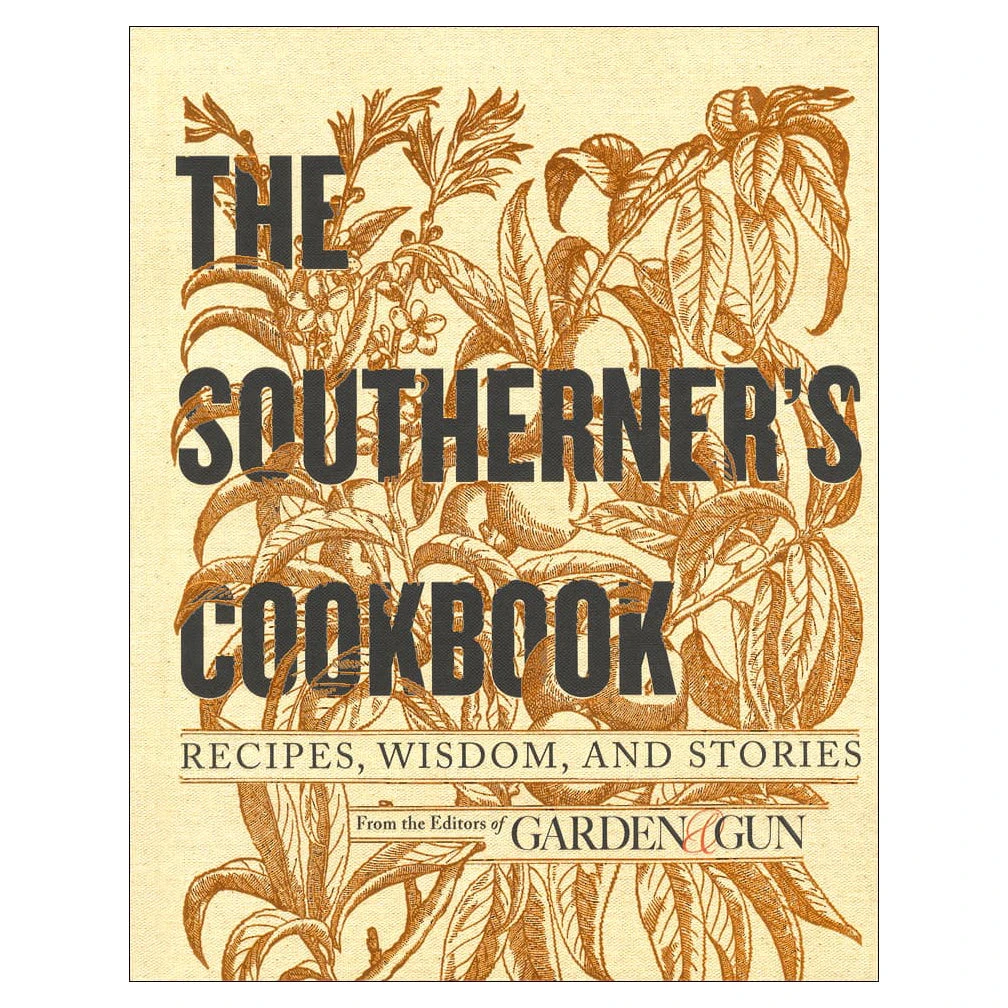 The Southerner's Cookbook 3 The Southerner's Cookbook