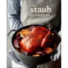 The Staub Cookbook 2 The Staub Cookbook -Selected Home Goods Store 9780399580826 1