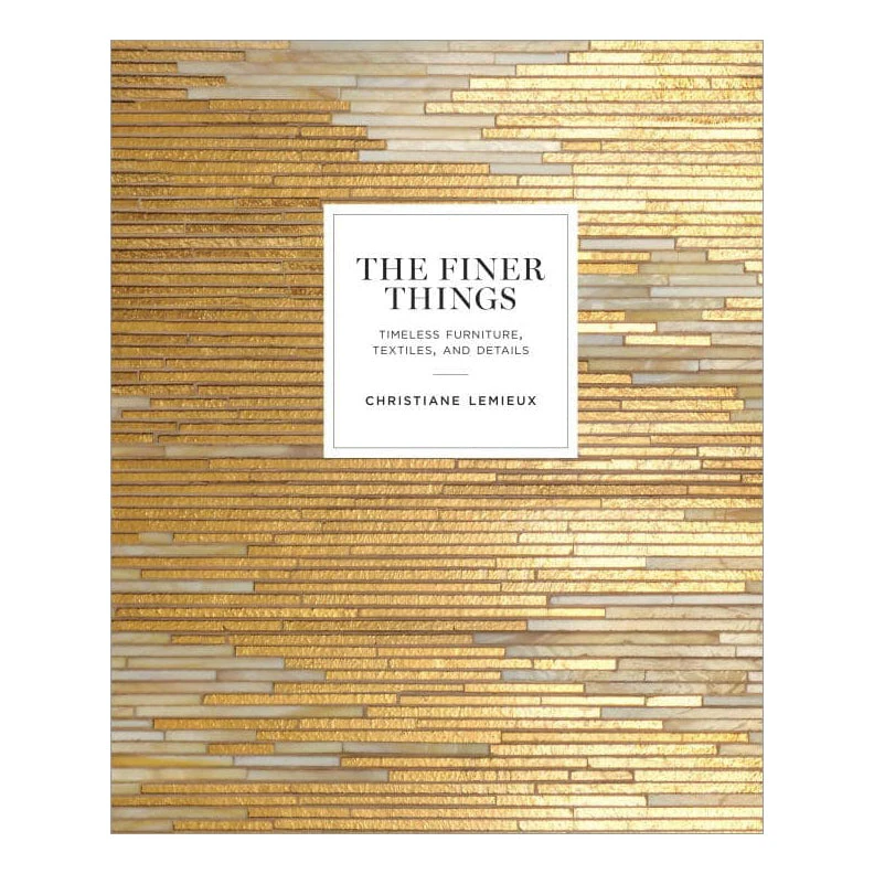 The Finer Things 3 The Finer Things