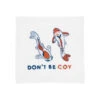 August Morgan Don't Be Coy Cocktail Napkins -Selected Home Goods Store august morgan 15 0056 dont be coy white web